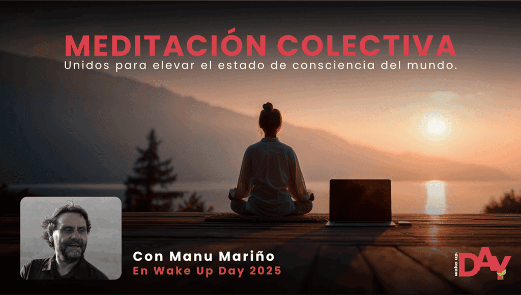 meditacion colectiva wake up day