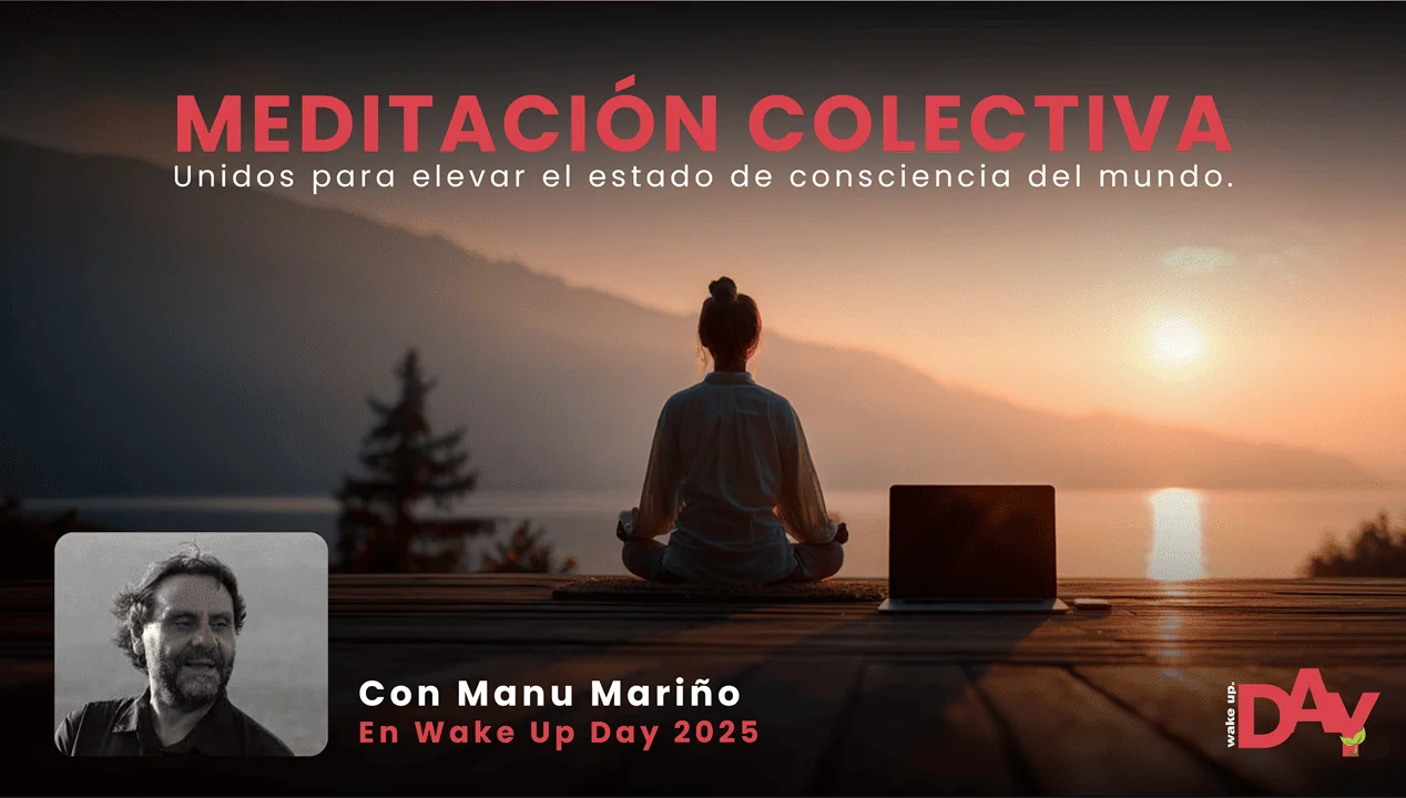 meditacion colectiva wake up day