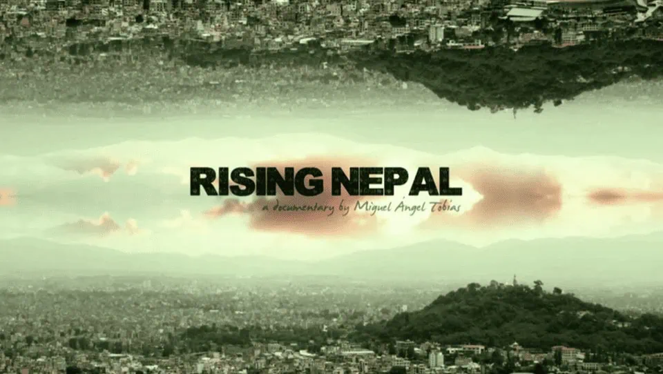rising nepal documental